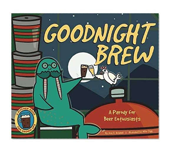 Book Cover Goodnight Brew: A Parody for Beer People