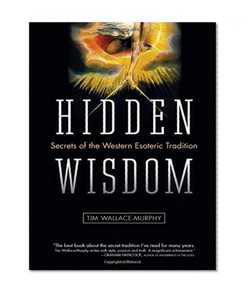 Book Cover Hidden Wisdom: The Secrets of the Western Esoteric Tradition