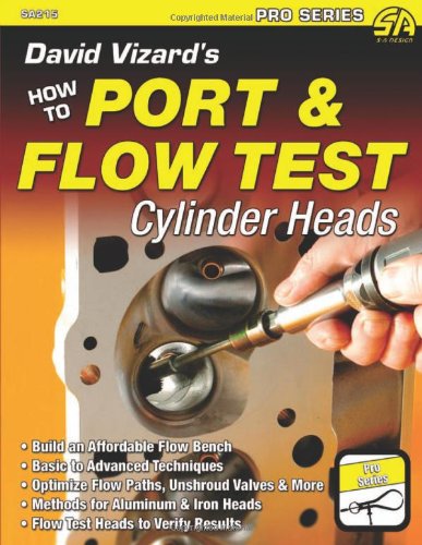 Book Cover David Vizard's How to Port & Flow Test Cylinder Heads (S-A Design)