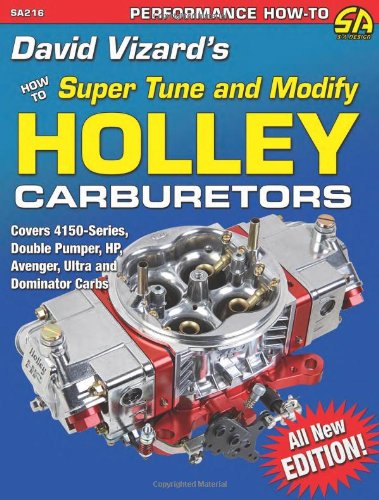 Book Cover David Vizard's How to Super Tune and Modify Holley Carburetors (Performance How-To)