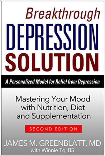 Book Cover Breakthrough Depression Solution: Mastering Your Mood with Nutrition, Diet & Supplementation