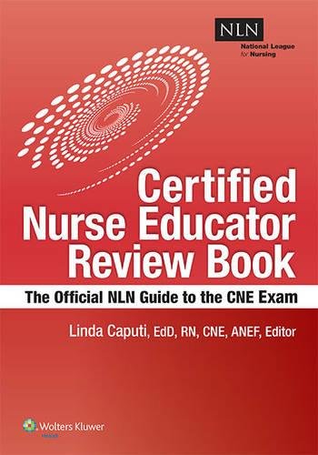 Book Cover NLN's Certified Nurse Educator Review: The Official National League for Nursing Guide
