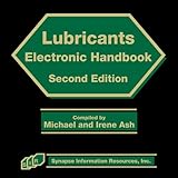 Lubricants Electronic Handbook, Second Edition