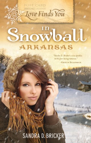 Book Cover Love Finds You in Snowball, Arkansas (Love Finds You, Book 2)