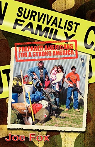 Book Cover Survivalist Family Prepared Americans for a Strong America