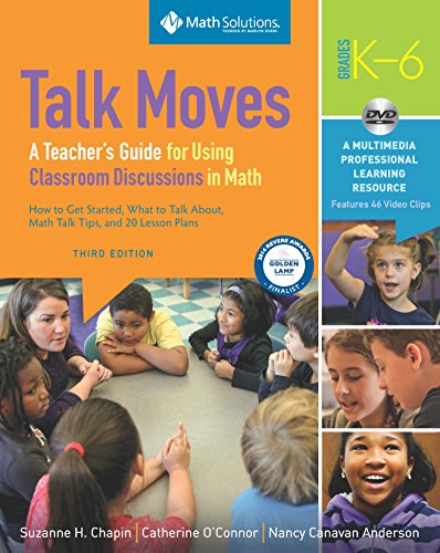 Book Cover Talk Moves: A Teacher's Guide for Using Classroom Discussions in Math, Grades K-6