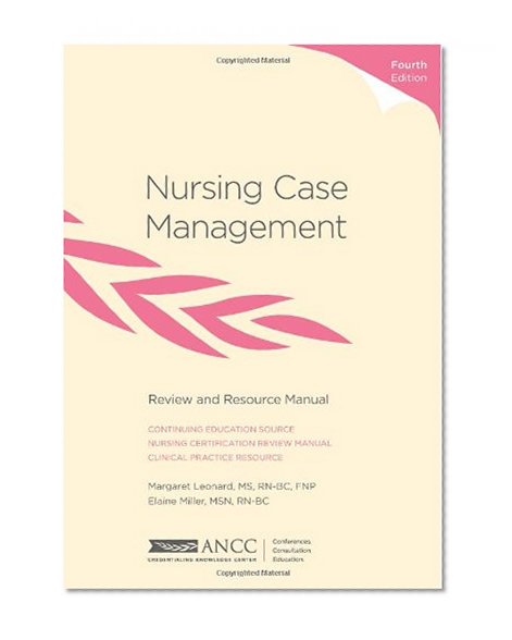 Nursing Case Management Review and Resource Manual