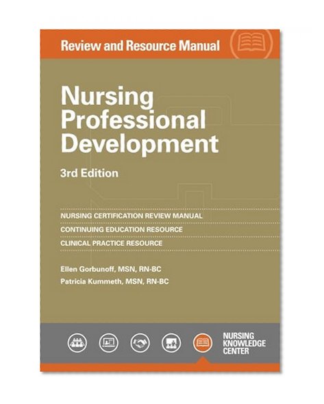 Nursing Professional Development Review Manual, 3rd Edition
