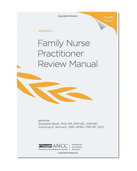 Family Nurse Practitioner Review Manual, 4th Edition - Volume 2