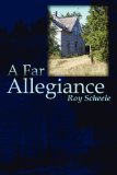 A Far Allegiance