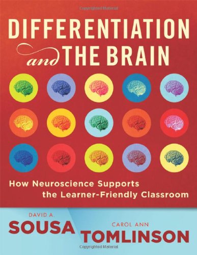 Book Cover Differentiation and the Brain: How Neuroscience Supports the Learner-Friendly Classroom