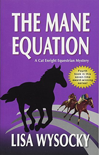 Book Cover The Mane Equation: A Cat Enright Equestrian Mystery