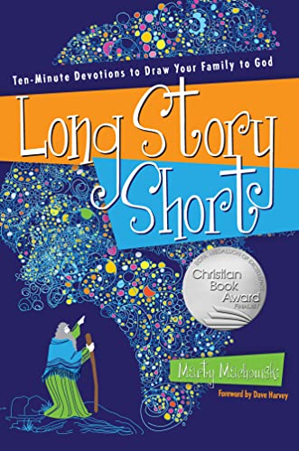 Book Cover Long Story Short: Ten-Minute Devotions to Draw Your Family to God