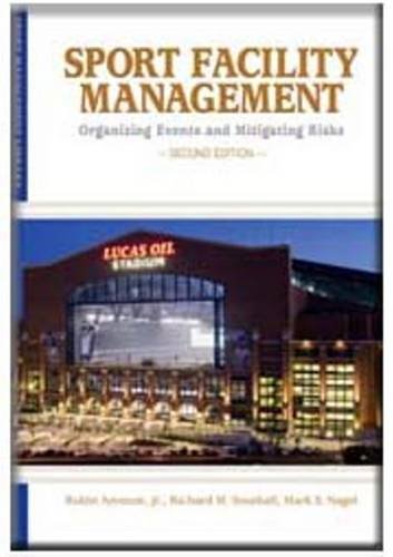 Book Cover Sport Facility Management: Organizing Events and Mitigating Risks