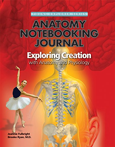 Book Cover Human Anatomy and Physiology Notebooking Journal (Young Explorer (Apologia Educational Ministries))