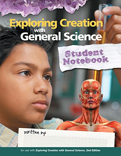 Book Cover Exploring Creation with General Science, Student Notebook
