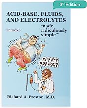 Book Cover Acid-Base, Fluids, and Electrolytes Made Ridiculously Simple