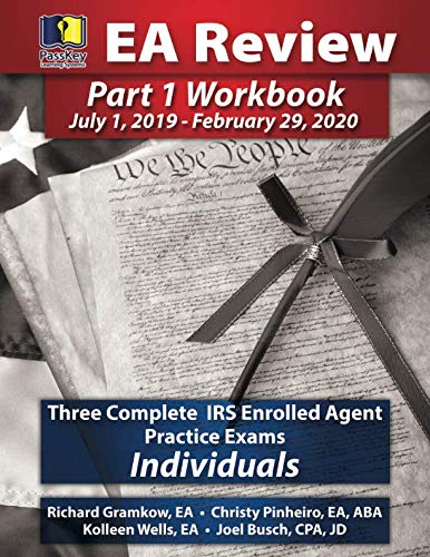 Book Cover PassKey Learning Systems EA Review Part 1 Workbook: Three Complete IRS Enrolled Agent Practice Exams for Individuals: (July 1, 2019-February 29, 2020 Testing Cycle)