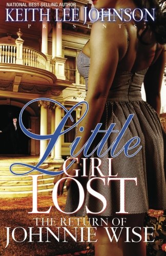 Book Cover Little Girl Lost: The Return of Johnnie Wise