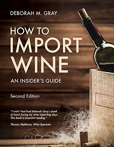 Book Cover How to Import Wine: An Insiderâ€™s Guide