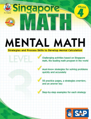 Book Cover Mental Math, Grade 4: Strategies and Process Skills to Develop Mental Calculation (Singapore Math)