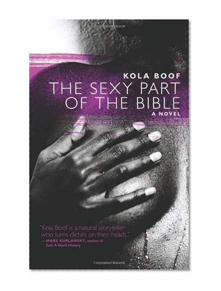 The Sexy Part of the Bible (Akashic Urban Surreal Series)