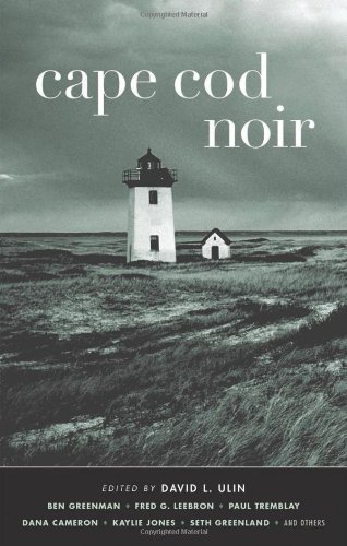 Cape Cod Noir (Akashic Noir)