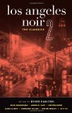 Los Angeles Noir 2 (Akashic Noir)