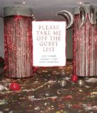 Please Take Me Off the Guest List