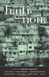 Haiti Noir (Akashic Noir)