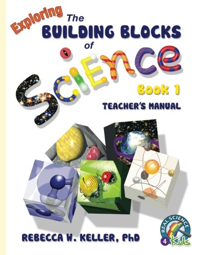 Book Cover Exploring the Building Blocks of Science Book 1 Teacher's Manual