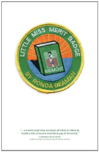 Little Miss Merit Badge: A Memoir