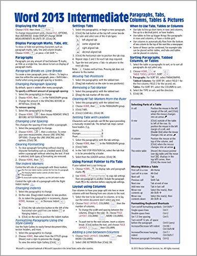 Book Cover Microsoft Word 2013 Intermediate Quick Reference: Paragraphs, Tabs, Columns, Tables & Pictures (Cheat Sheet of Instructions, Tips & Shortcuts - Laminated Card)