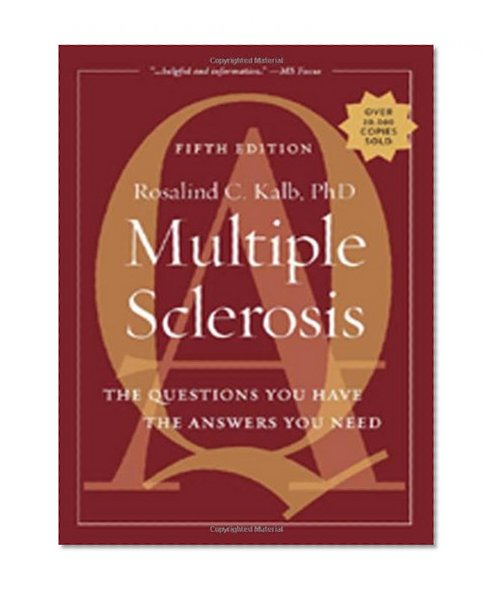 Book Cover Multiple Sclerosis: The Questions You Have-The Answers You Need