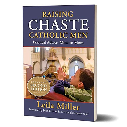 Book Cover Raising Chaste Catholic Men