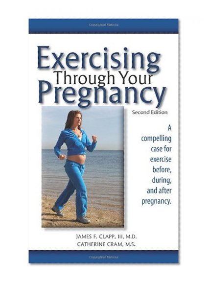 Book Cover Exercising Through Your Pregnancy