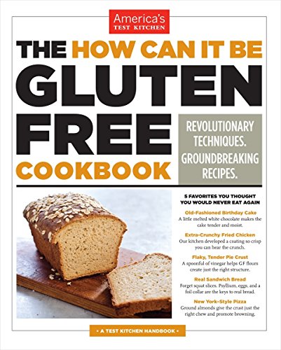 Book Cover The How Can It Be Gluten Free Cookbook: Revolutionary Techniques. Groundbreaking Recipes.