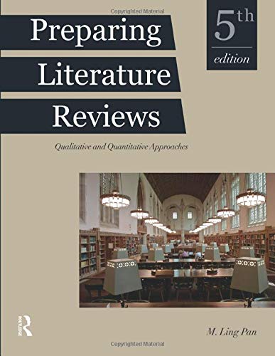 Book Cover Preparing Literature Reviews: Qualitative and Quantitative Approaches