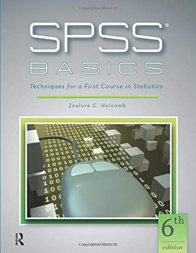 Book Cover SPSS Basics: Techniques for a First Course in Statistics