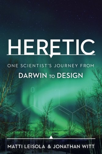 Book Cover Heretic: One Scientist's Journey from Darwin to Design