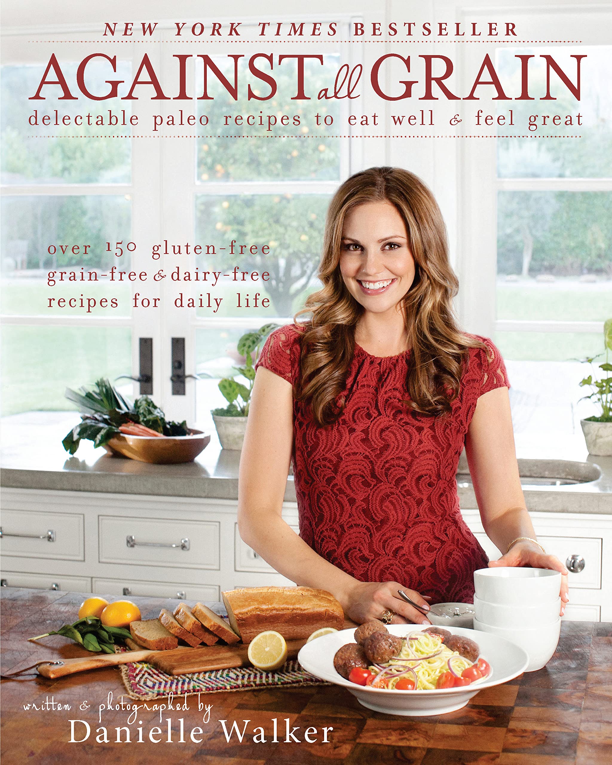 Book Cover Against All Grain: Delectable Paleo Recipes To Eat Well And Feel Great