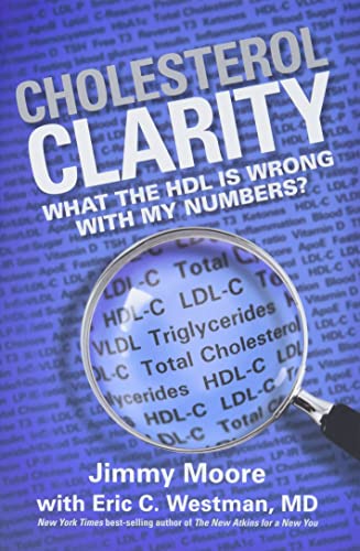 Book Cover Cholesterol Clarity: What The Hdl Is Wrong With My Numbers?