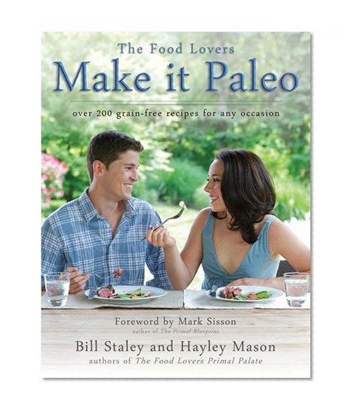 Book Cover Make it Paleo: Over 200 Grain Free Recipes For Any Occasion