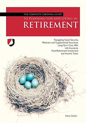 Book Cover The Complete Cardinal Guide to Planning for and Living in Retirement