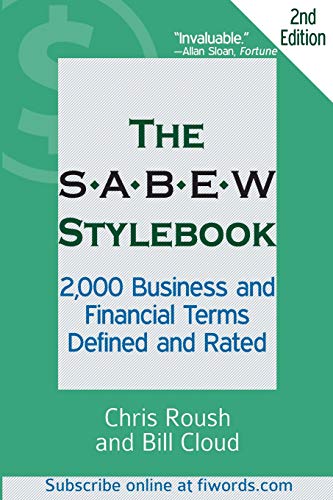 Book Cover The SABEW Stylebook: 2,000 Business and Financial Terms Defined and Rated