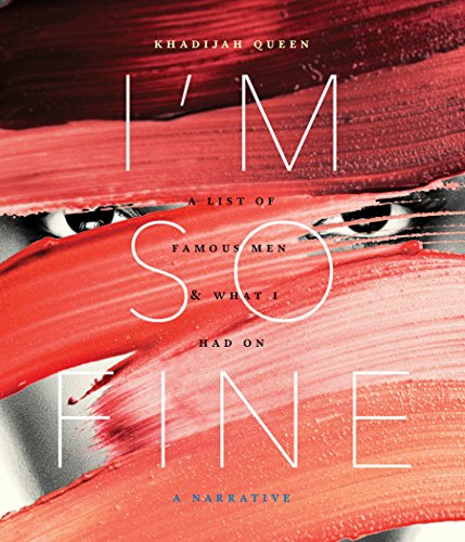 Book Cover I'm So Fine: A List of Famous Men & What I Had On
