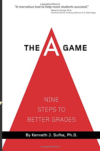 Book Cover The A Game: Nine Steps To Better Grades