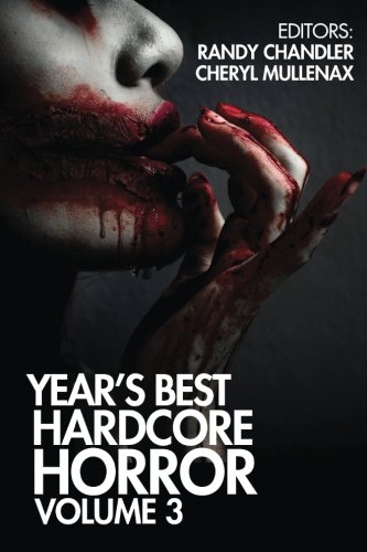 Book Cover Year's Best Hardcore Horror Volume 3