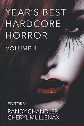 Book Cover Year's Best Hardcore Horror Volume 4