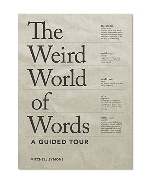 Book Cover Weird World of Words: A Guided Tour